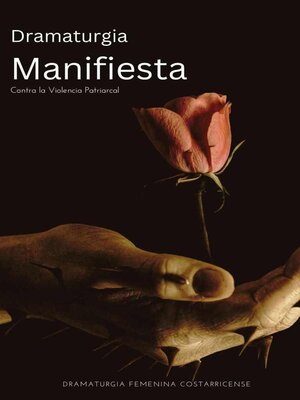 cover image of Dramaturgia Manifiesta contra la Violencia Patriarcal
